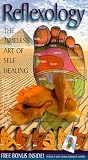 Reflexology: The Timeless Art of Self Healing