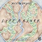 Like a River by  Yellow Jackets 