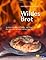 Wildes Brot: Archaisch b...