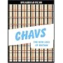 Chavs - The New Face Of Britain [DVD] [2006]