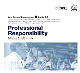 Law School Legends Professional Responsibility (Law School Legends Audio Series)