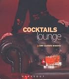 Revue Marabout  / Cocktails lounge : 250 Cocktails branchés