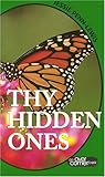Thy Hidden Ones