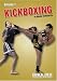 Kickboxing Volume 1 by Hector Echavarria
