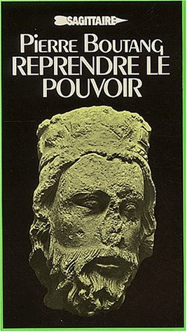 Reprendre le pouvoir
