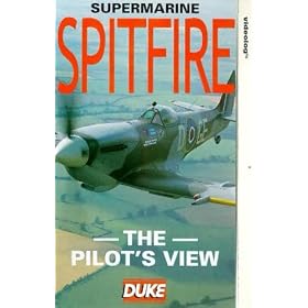 Supermarine Spitfire - The Pilot's View [VHS]