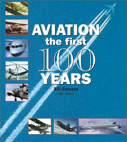 aviation the first 100 years