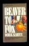 Beaver to Fox