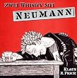 Zwei Whisky mit Neumann