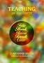 Teaching As Eucharist: Take, Thank, Bless, Break, Give (Spirit Life Series)