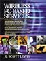 Wireless PC-Based Services (Essential Series for Web Professionals)