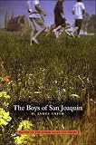 The Boys of San Joaquin