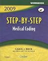 Workbook for Step-by-Step Medical Coding 2009 Edition