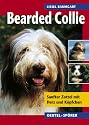 Bearded Collie. Sanfter Zottel mit Herz und K&ouml;pfchen