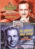 The Bomb/Go Ahead And Jump (Double Feature) DVD