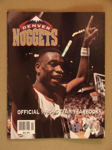 Denver Nuggets 1994/95 Team Yearbook