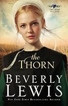 The Thorn (The Rose Trilogy, Book 1) (Volume 1) The Thorn (The Rose Trilogy, Book 1) (Volume 1)