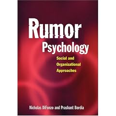 Rumor Psychology: Social And Organizational Approaches