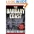 The Barbary Coast: An Informal History of the San Francisco Underworld
