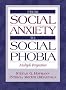 From Social Anxiety to Social Phobia: Multiple Perspectives
