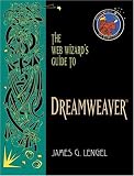 The Web Wizard's Guide To Dreamweaver
