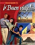 Glencoe Spanish ¡Buen viaje! Level 1, Student Edition (Glencoe Spanish)