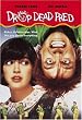 Drop Dead Fred