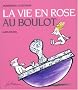 La vie en rose au boulot