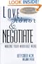 Love, Honor and Negotiate: Making Your Marriage Work