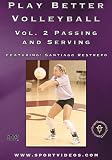 Play Better Volleyball: Passing and Serving [Region 2]