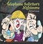 Telephone Solicitor's Nightmare