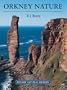 Orkney Nature (A Volume in the Poyser Natural History Series)