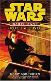 "Star Wars": Darth Bane - Rule of Two