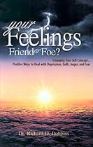Your Feelings Friend Or Foe Your Feelings Friend Or Foe