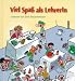 Viel Spaß als Lehrer/In