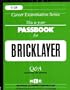 Bricklayer (Career Examination Series : C-110)