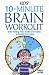 Books : Kids' 10-Minute Brain Workout: Brain-Training Tricks, Riddles and Puzzles to Exercise Your Mind