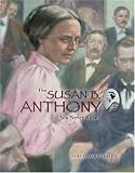 Review Children's Press (CT)  / The Susan B. Anthony You Never Knew