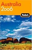 Fodors Australia 2006 (Fodors Gold Guides)