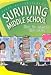 Books : Sandy Silverthorne's Surviving Middle School (Sandy Silverthorne's Surviving)