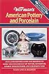 Warman's American Pottery and Porcelain
