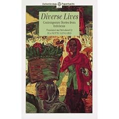 Diverse Lives: Contemporary Stories from Indonesia (Oxford in Asia Paperbacks)