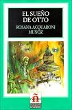 El Sueno De Otto/ottos Dream (Leer En Espanol, Level 1)