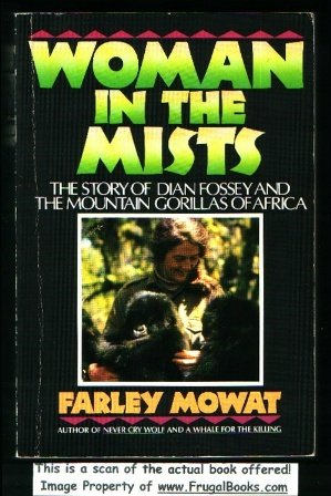 Woman in the Mists: The Story of Dian Fossey and the Mountain Gorillas of Africa
