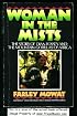 Woman in the Mists: The Story of Dian Fossey and the Mountain Gorillas of Africa
