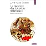La cr�ation des identit�s nationales