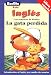 La Gata Perdida / The Missing Cat (Adventures with Nicholas =) (Spanish Edition)