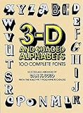 3-D and Shaded Alphabets (Dover Pictorial Archives)