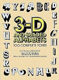 3-D and Shaded Alphabets (Dover Pictorial Archive Series)