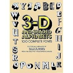 Three-dimensional and Shaded Alphabets (Dover Pictorial Archive)